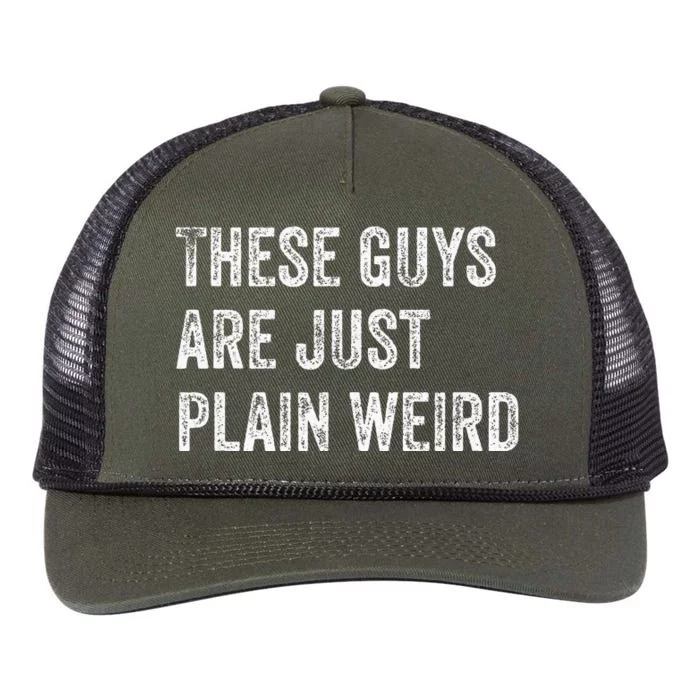 These Guys Are Just Plain Weird Retro Rope Trucker Hat Cap