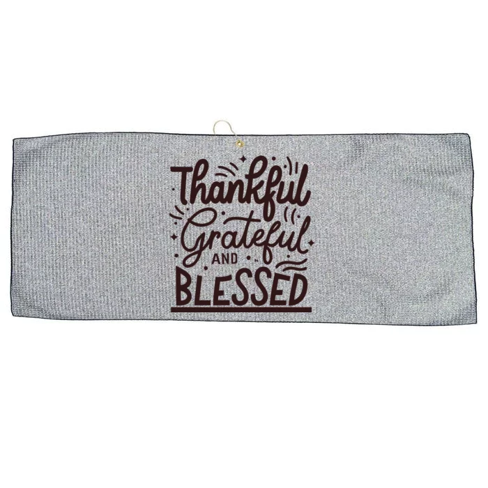 Thankful Grateful And Blessed Large Microfiber Waffle Golf Towel