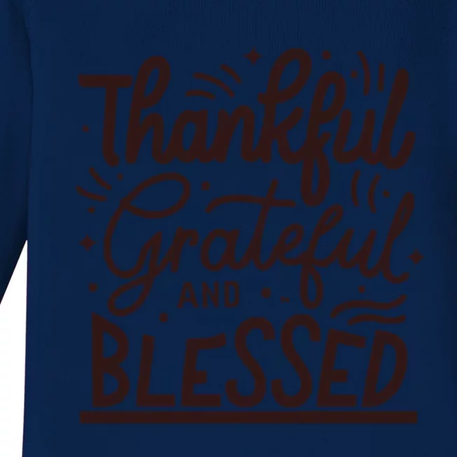 Thankful Grateful And Blessed Baby Long Sleeve Bodysuit