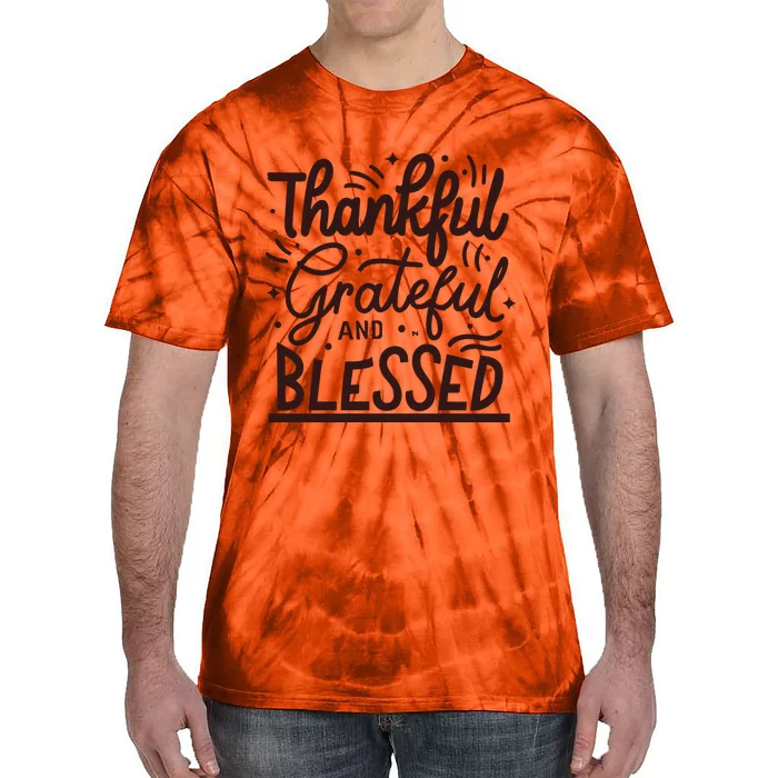 Thankful Grateful And Blessed Tie-Dye T-Shirt