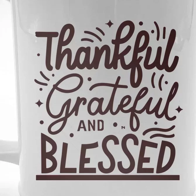 Thankful Grateful And Blessed Front & Back Beer Stein