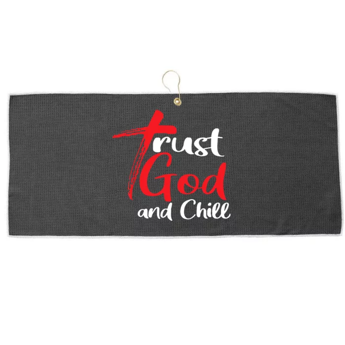 Trust God And Chill Religious Lover God Large Microfiber Waffle Golf Towel