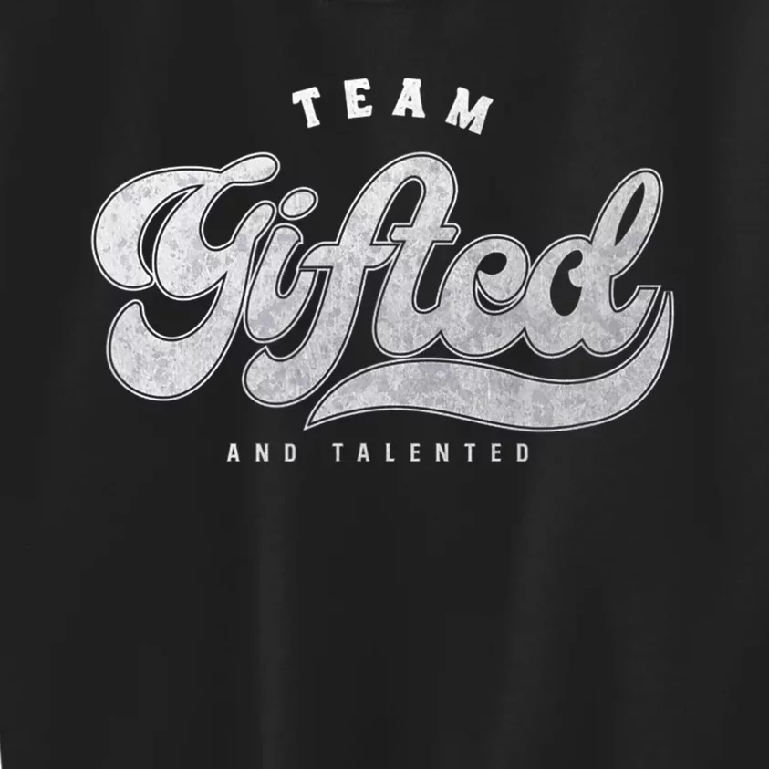 Team Gifted And Talented Exceptional Student Teacher Smart Kids Sweatshirt