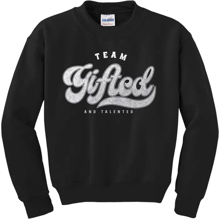 Team Gifted And Talented Exceptional Student Teacher Smart Kids Sweatshirt