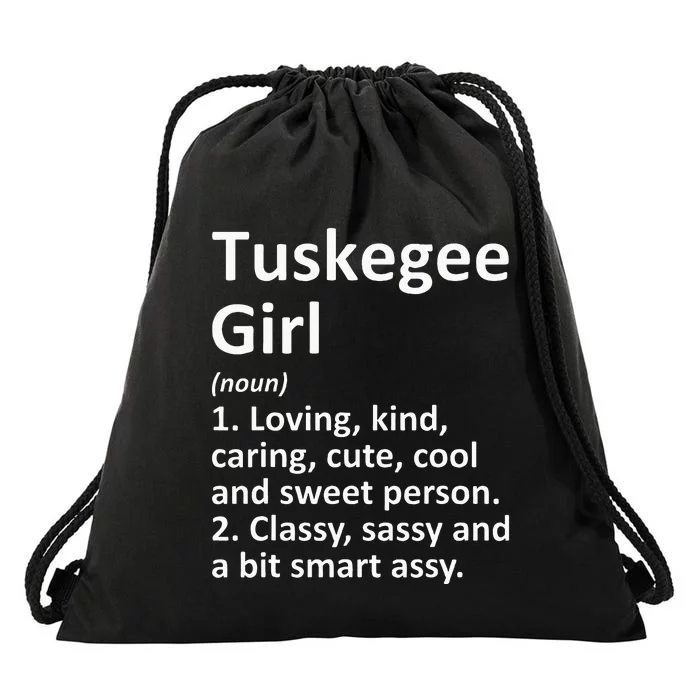 Tuskegee Girl Al Alabama Funny City Home Roots Gift Drawstring Bag