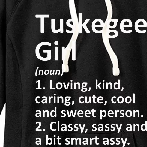 Tuskegee Girl Al Alabama Funny City Home Roots Gift Women's Fleece Hoodie