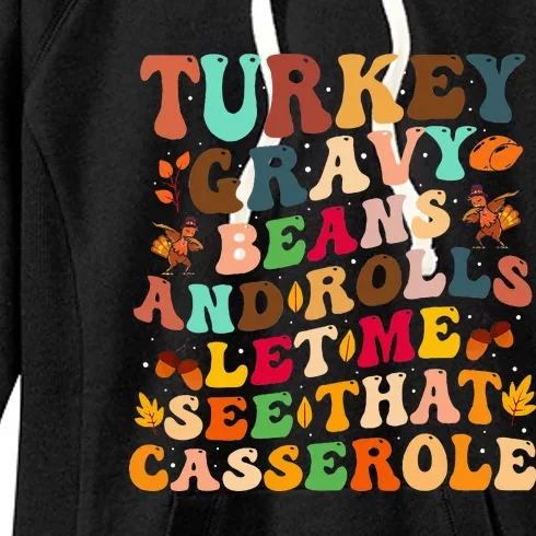 Turkey Gravy Beans And Rolls Let Me See That Casserole Women's Fleece Hoodie