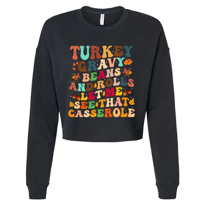 Turkey Gravy Beans And Rolls Let Me See That Casserole Cropped Pullover Crew