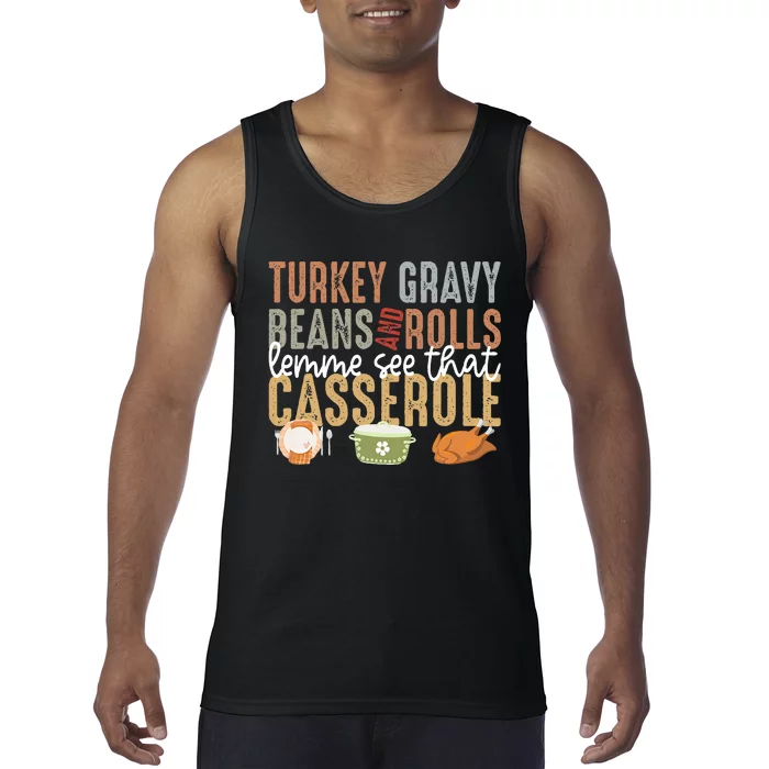 Turkey Gravy Beans And Rolls Let Me See That Casserole Fall Tank Top