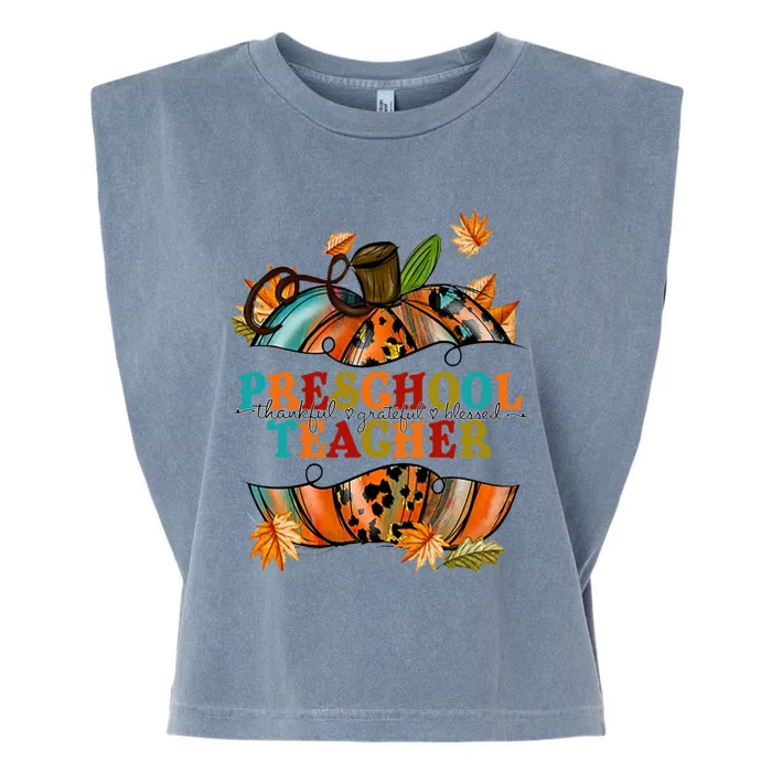 Thankful Grateful Blessed Preeschool Teacher Pumpkin Autumn Gift Garment-Dyed Women's Muscle Tee