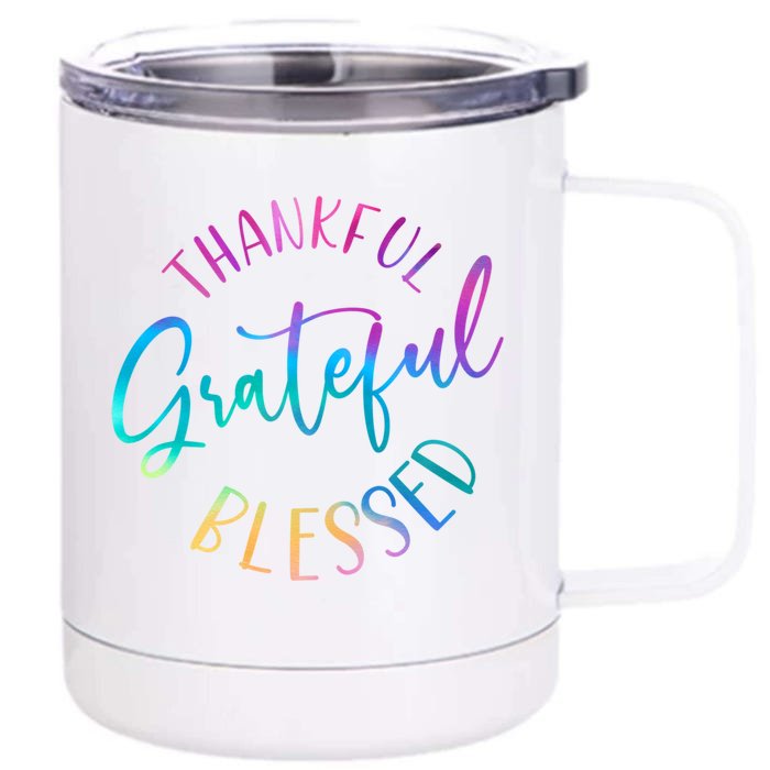 Thankful Grateful Blessed Cute Gift Front & Back 12oz Stainless Steel Tumbler Cup