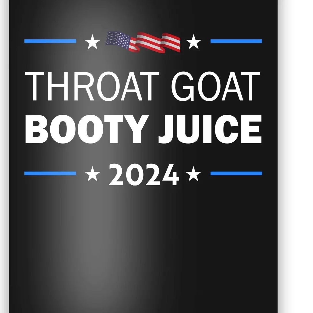 Throat Goat Booty Juice 2024 Poster