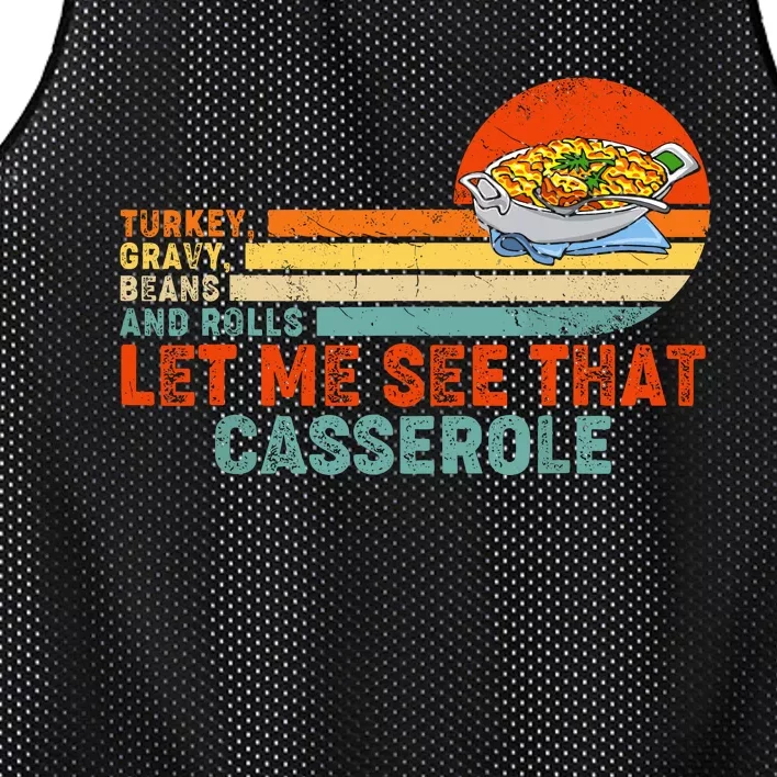 Turkey Gravy Beans And Rolls Let Me See That Casserole Retro Thanksgiving Gift Mesh Reversible Basketball Jersey Tank