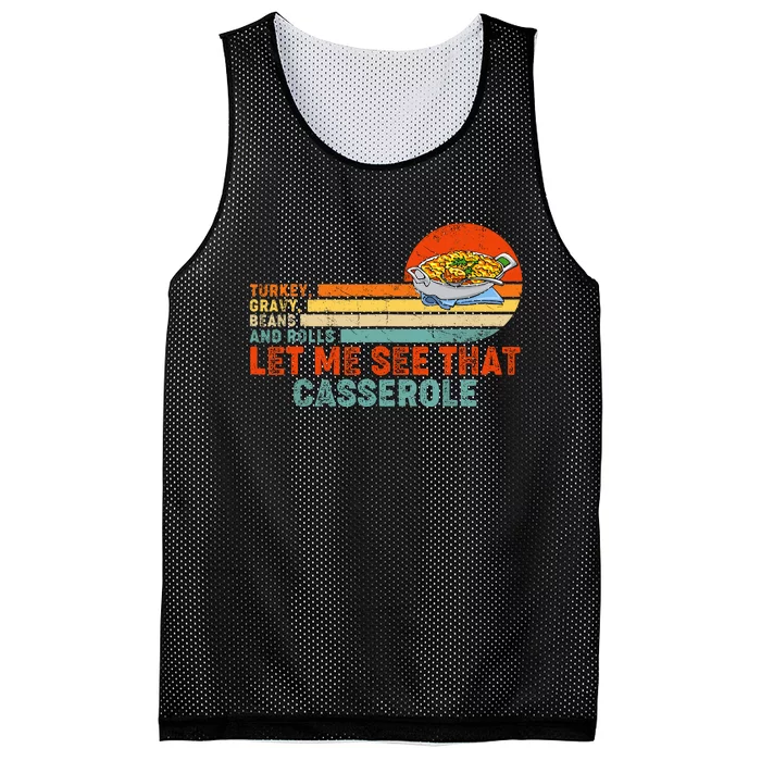 Turkey Gravy Beans And Rolls Let Me See That Casserole Retro Thanksgiving Gift Mesh Reversible Basketball Jersey Tank