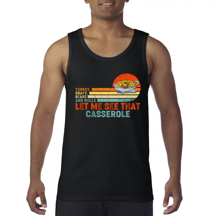 Turkey Gravy Beans And Rolls Let Me See That Casserole Retro Thanksgiving Gift Tank Top