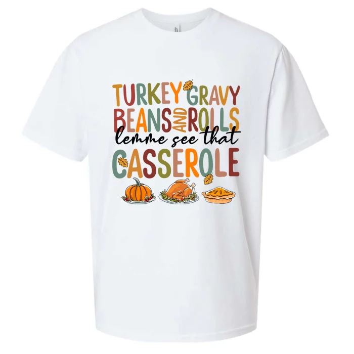 Turkey Gravy Beans And Rolls Let Me See That Casserole Fall Sueded Cloud Jersey T-Shirt