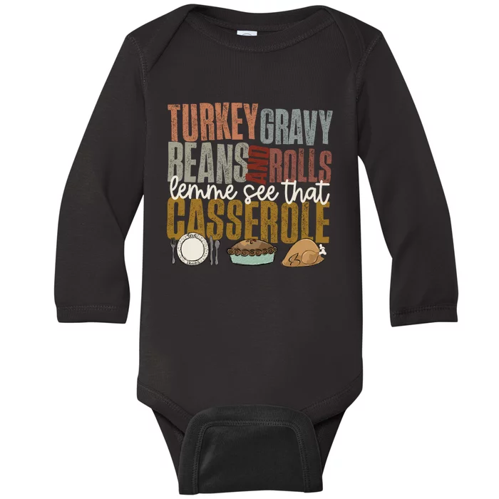 Turkey Gravy Beans And Rolls Let Me See That Casserole Fall Baby Long Sleeve Bodysuit