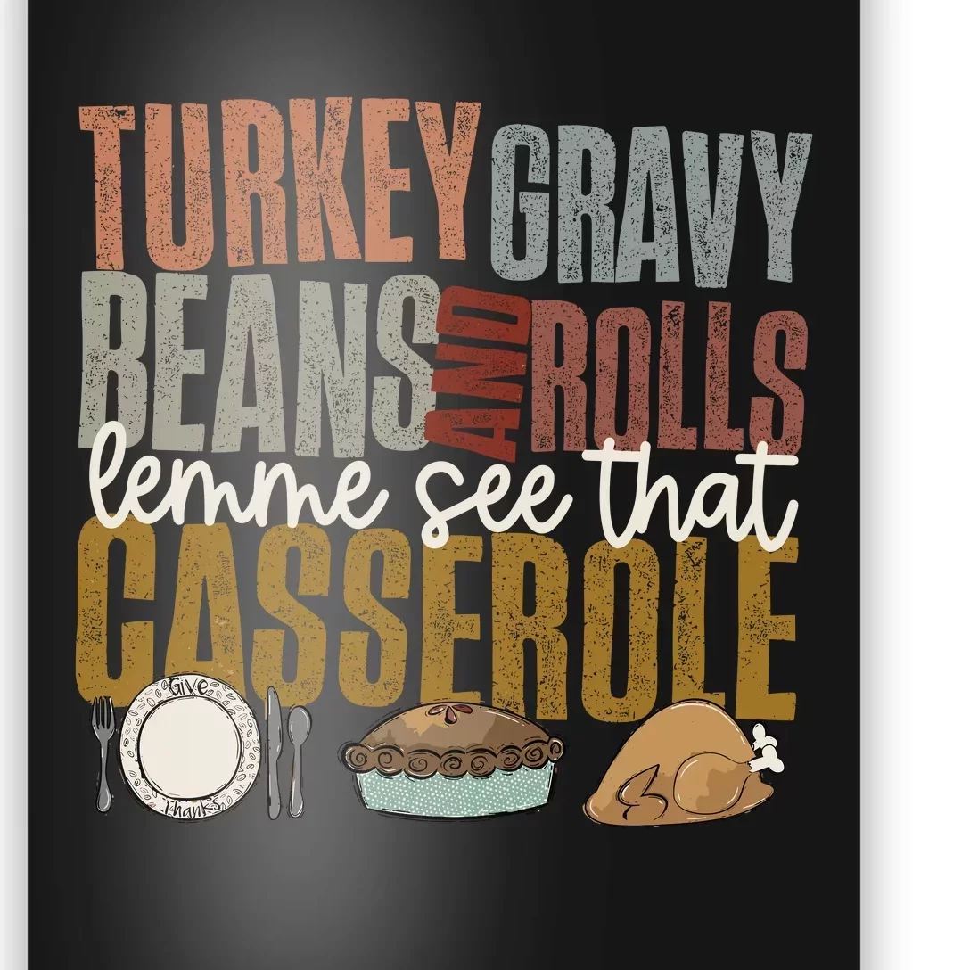 Turkey Gravy Beans And Rolls Let Me See That Casserole Fall Poster