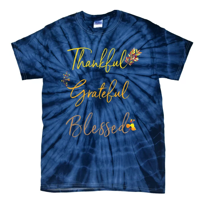 Thankful Grateful Blessed Thanksgiving Fall Season Tie-Dye T-Shirt