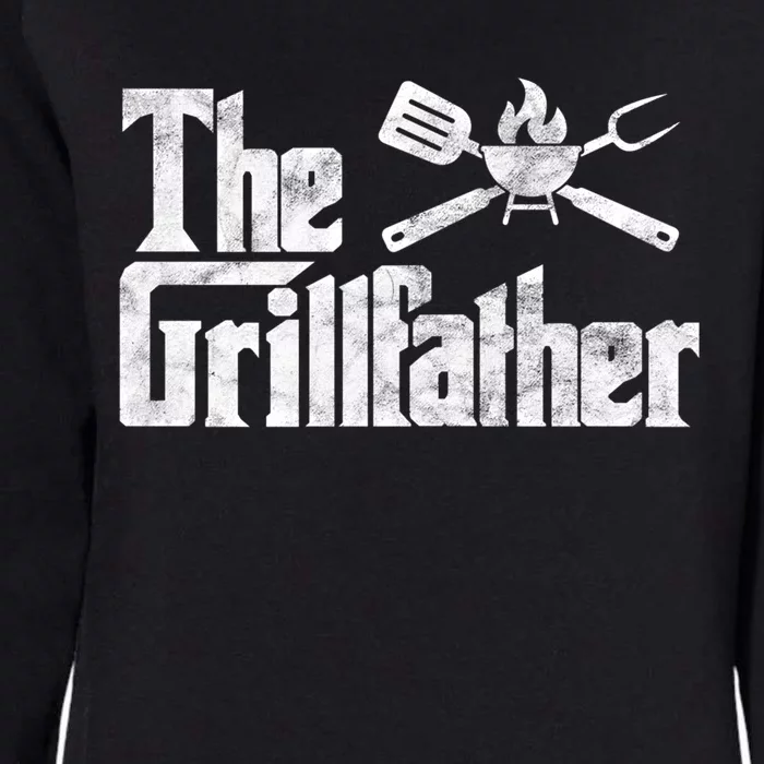 The Grillfather Bbq Grill Smoker Barbecue Chef Grill Master Meaningful Gift Womens California Wash Sweatshirt