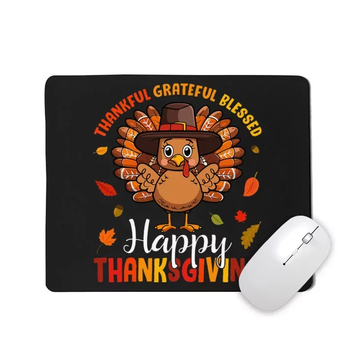 Thankful Grateful Blessed Thanksgiving Turkey Mousepad