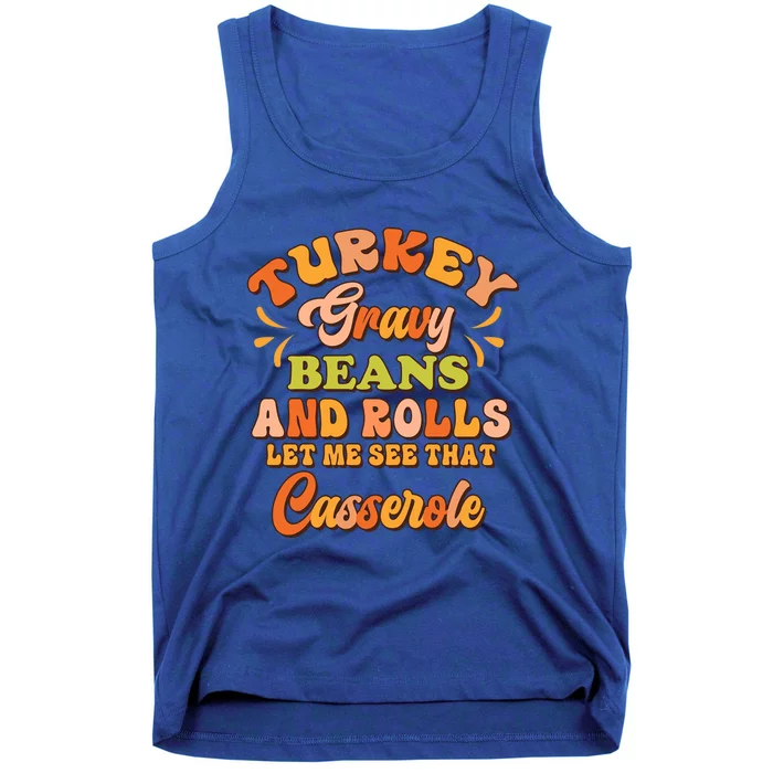 Turkey Gravy Beans And Rolls Happy Thanksgiving Day Cute Gift Tank Top