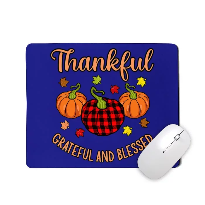 Thankful Grateful Blessed Turkey Thanksgiving Family Mousepad