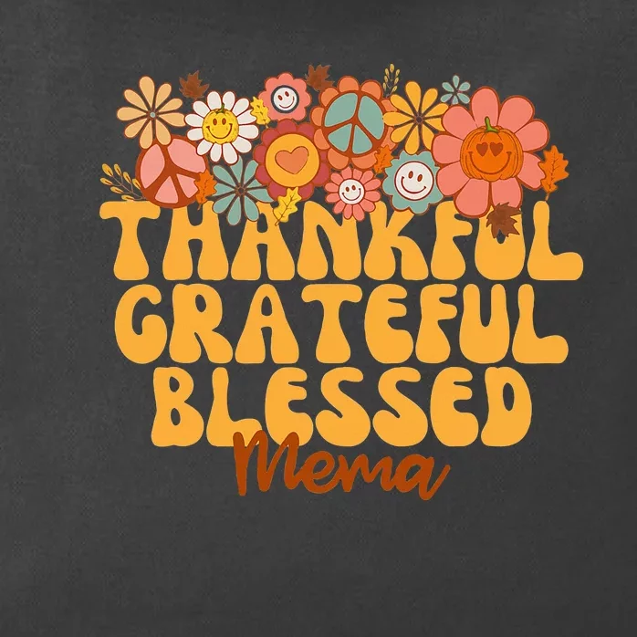 Thankful Grateful Blessed Mema Thanksgiving Throwback Zip Tote Bag