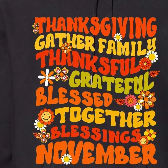 Thankful Grateful Blessed Fall Family Gathering Premium Hoodie