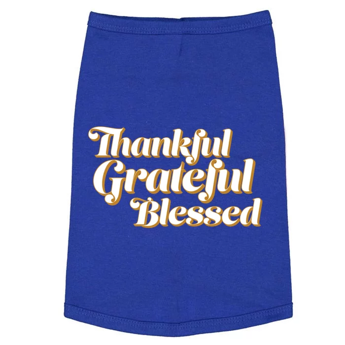 Thankful Grateful Blessed Thanksgiving Meaningful Gift Doggie Tank