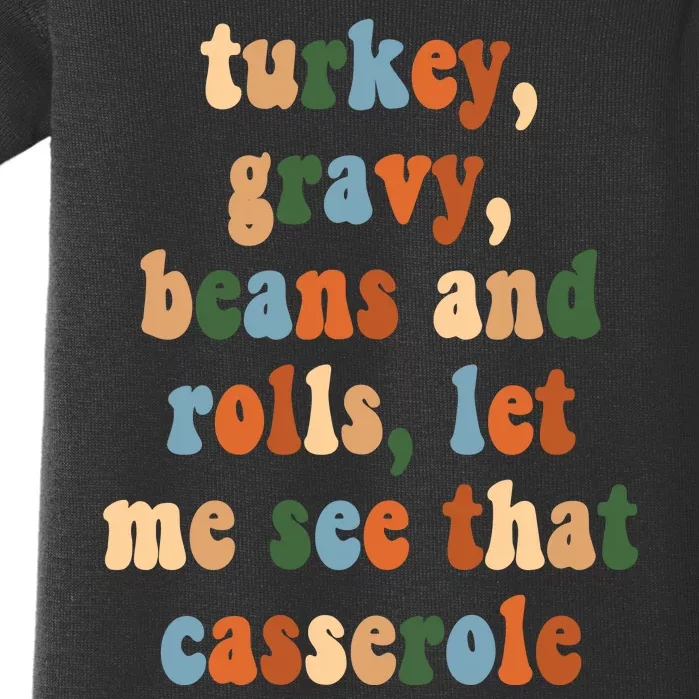 Turkey Gravy Beans And Rolls Funny Thanksgiving Baby Bodysuit