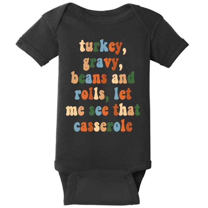 Turkey Gravy Beans And Rolls Funny Thanksgiving Baby Bodysuit