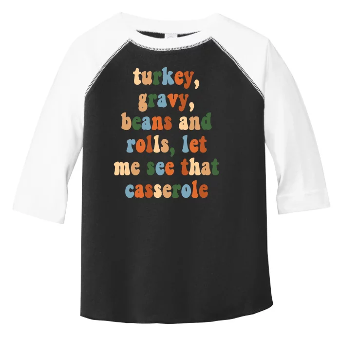 Turkey Gravy Beans And Rolls Funny Thanksgiving Toddler Fine Jersey T-Shirt