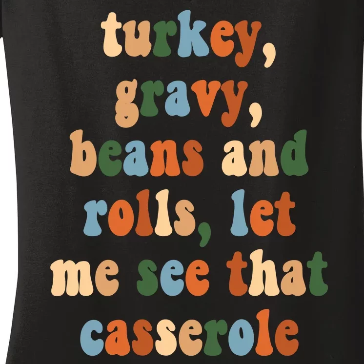 Turkey Gravy Beans And Rolls Funny Thanksgiving Women's V-Neck T-Shirt