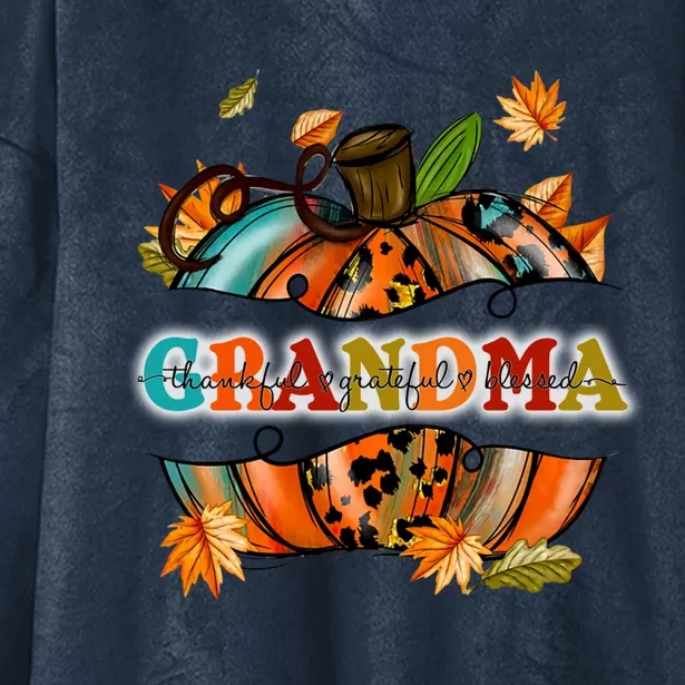 Thankful Grateful Blessed Grandma Pumpkin Cute Gift Hooded Wearable Blanket