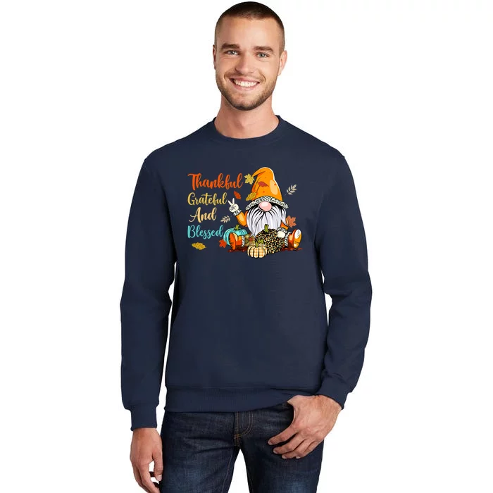 Thankful Grateful Blessed Thanksgiving Fall Gnomes Tall Sweatshirt