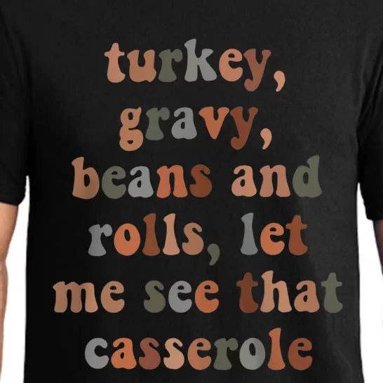 Turkey Gravy Beans And Roll Let Me See That Casserole Gift Pajama Set