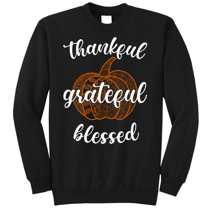 Thankful Grateful Blessed Pumpkin Fall Sweatshirt