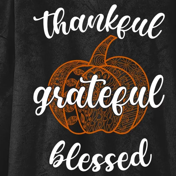 Thankful Grateful Blessed Pumpkin Fall Hooded Wearable Blanket