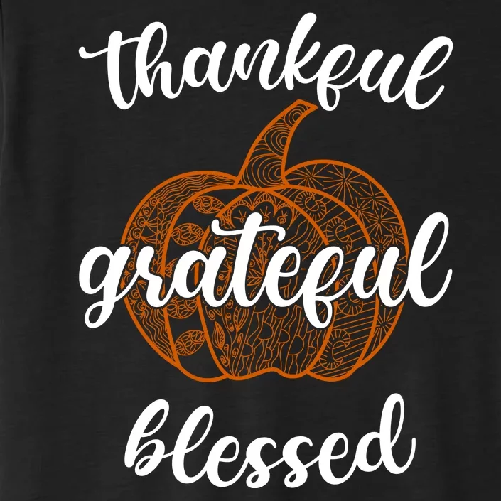 Thankful Grateful Blessed Pumpkin Fall ChromaSoft Performance T-Shirt