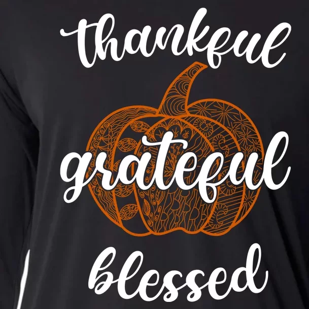 Thankful Grateful Blessed Pumpkin Fall Cooling Performance Long Sleeve Crew