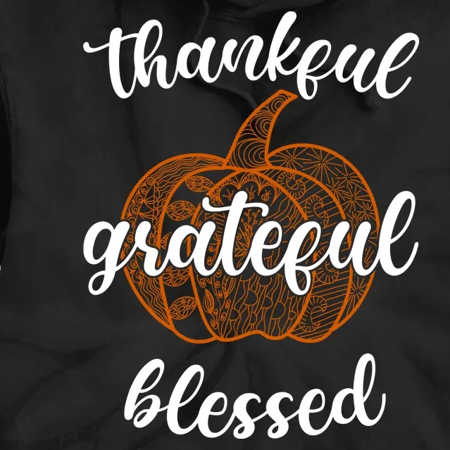 Thankful Grateful Blessed Pumpkin Fall Tie Dye Hoodie