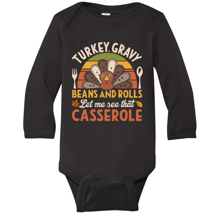 Turkey Gravy Beans And Rolls Let Me See That Casserole Family Thanksgiving Baby Long Sleeve Bodysuit