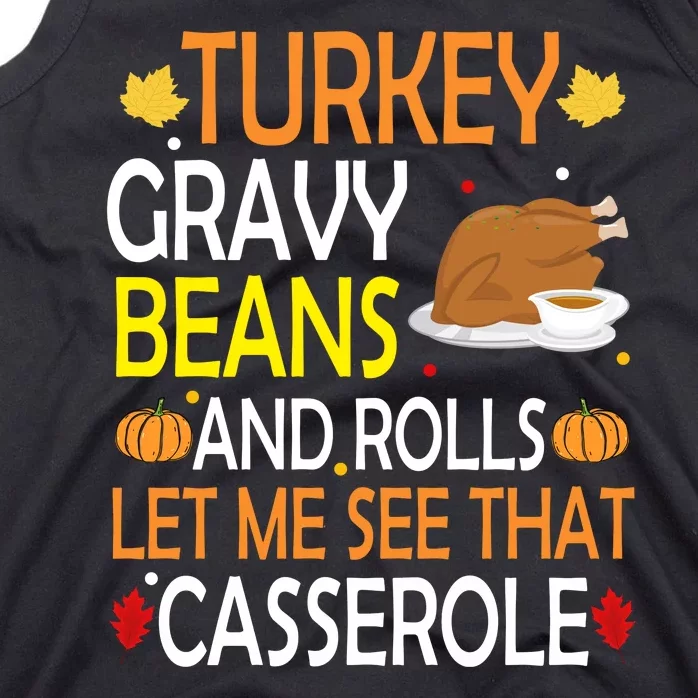 Turkey Gravy Beans And Rolls Let Me See That Casserole Tank Top