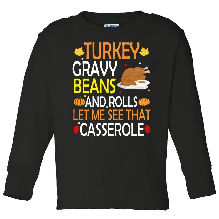 Turkey Gravy Beans And Rolls Let Me See That Casserole Toddler Long Sleeve Shirt