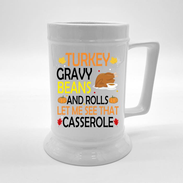 Turkey Gravy Beans And Rolls Let Me See That Casserole Front & Back Beer Stein