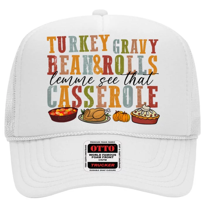 Turkey Gravy Beans Funny Thanksgiving High Crown Mesh Trucker Hat