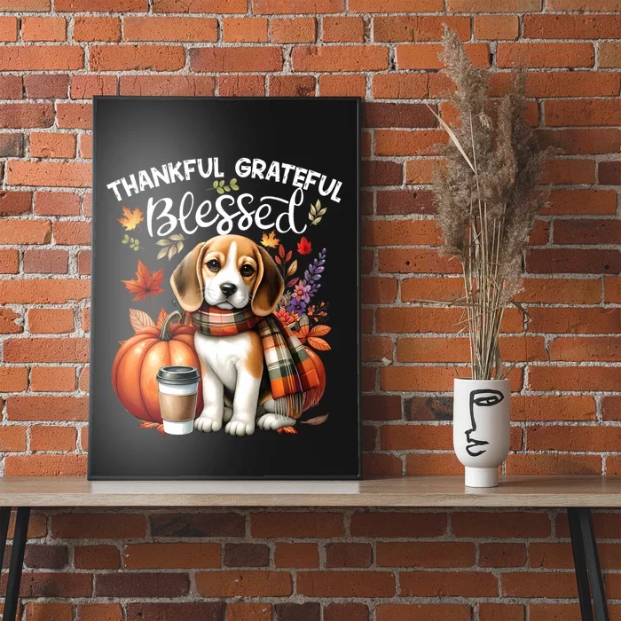 Thankful Grateful Blessed Beagle Dog Happy Fall YAll Autumn Poster