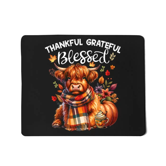 Thankful Grateful Blessed Highland Cow Fall YAll Autumn Mousepad