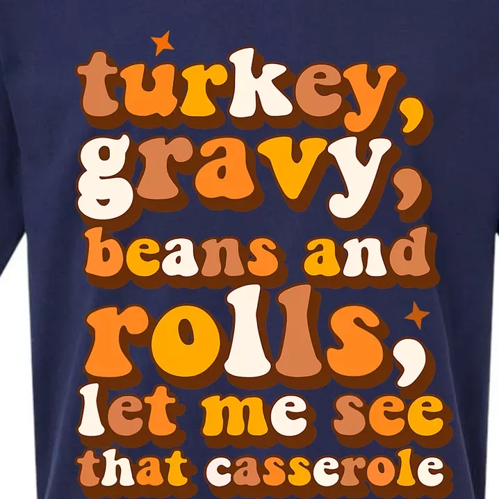 Turkey Gravy Beans & Rolls Casserole Thanksgiving Funny Cute Gift Sueded Cloud Jersey T-Shirt